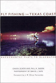 Fly Fishing the Texas Coast: Backcountry Flats to Bluewater